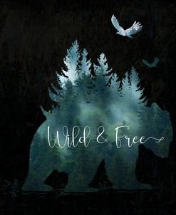 Wild and Free