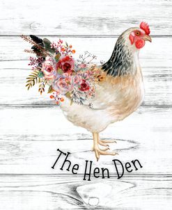 The Hen Den
