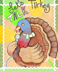 Talking Turkey