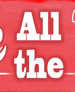 Jingle all the Way Sign