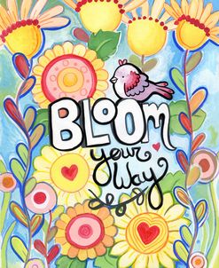 Bloom Your Way