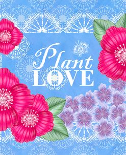 Garden 03 Plant Love