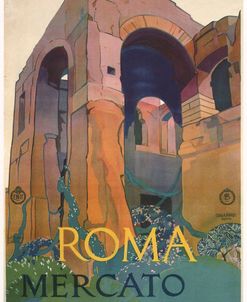 Roma Mercato Di Traiano Or Trajan’s Market In Rome 1928