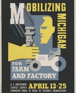 Mobilizing Michigan For Farm And Factory 1942