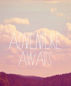Adventure Awaits I
