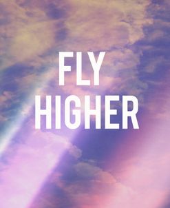 Fly Higher