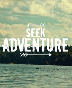 Seek Adventure