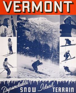 Vermont 1940 Dependable Snow Ideal Terrain