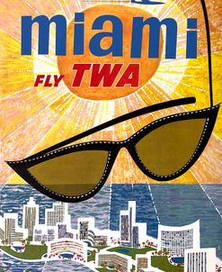Fly TWA Miami